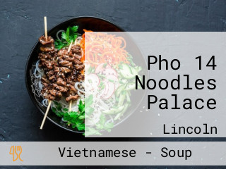 Pho 14 Noodles Palace