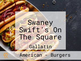 Swaney Swift's On The Square