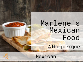Marlene's Mexican Food