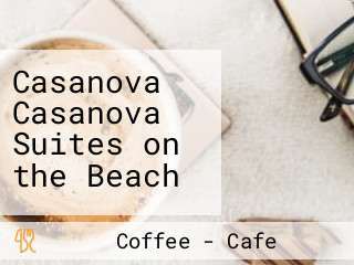 Casanova Casanova Suites on the Beach