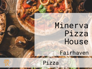 Minerva Pizza House