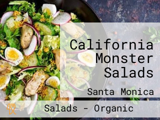 California Monster Salads