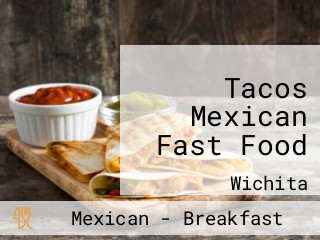 Tacos Mexican Fast Food