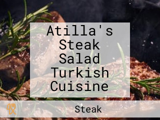 Atilla's Steak Salad Turkish Cuisine