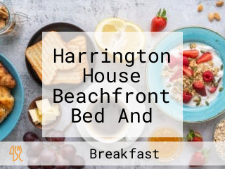 Harrington House Beachfront Bed And Breakfast Inn