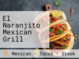 El Naranjito Mexican Grill