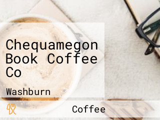 Chequamegon Book Coffee Co