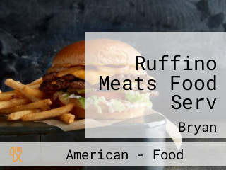 Ruffino Meats Food Serv