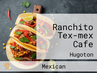 Ranchito Tex-mex Cafe