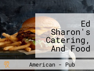 Ed Sharon's Catering, And Food Truck “big Blue”