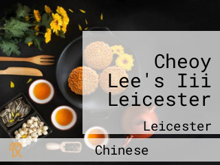 Cheoy Lee's Iii Leicester