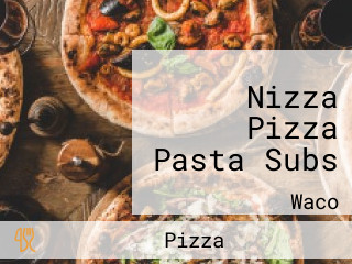 Nizza Pizza Pasta Subs