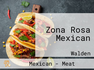 Zona Rosa Mexican