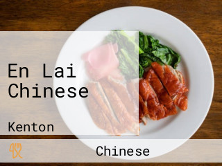 En Lai Chinese