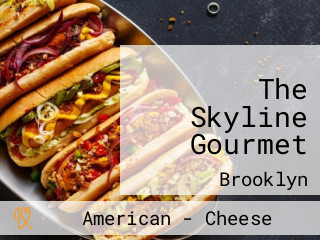 The Skyline Gourmet