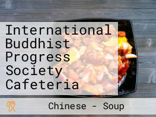 International Buddhist Progress Society Cafeteria