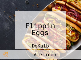 Flippin Eggs