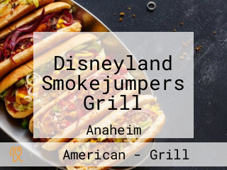 Disneyland Smokejumpers Grill