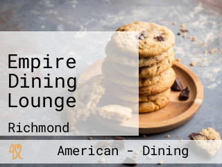 Empire Dining Lounge