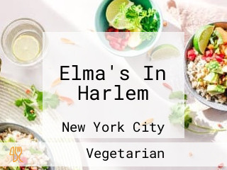 Elma's In Harlem