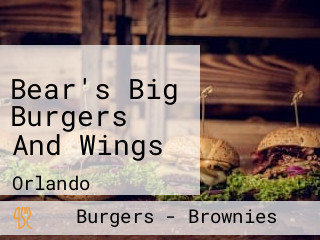 Bear's Big Burgers And Wings