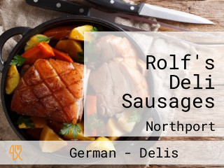 Rolf's Deli Sausages