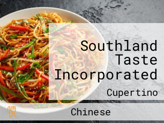 Southland Taste Incorporated
