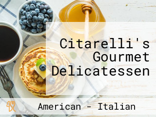 Citarelli's Gourmet Delicatessen