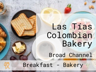 Las Tías Colombian Bakery