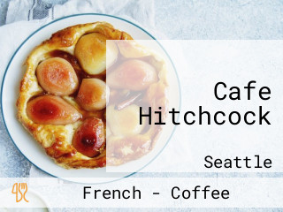 Cafe Hitchcock