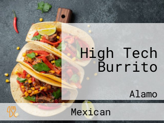High Tech Burrito