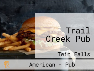 Trail Creek Pub