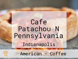 Cafe Patachou N Pennsylvania