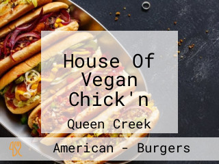 House Of Vegan Chick'n