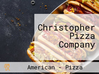 Christopher Pizza Company
