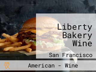 Liberty Bakery Wine