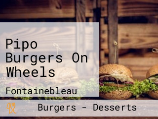 Pipo Burgers On Wheels