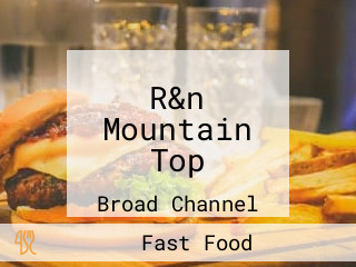 R&n Mountain Top