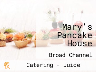 Mary's Pancake House