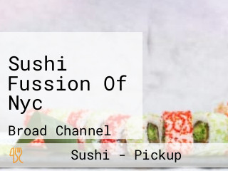 Sushi Fussion Of Nyc