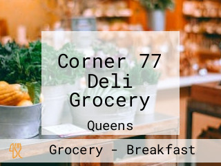 Corner 77 Deli Grocery