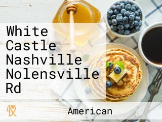 White Castle Nashville Nolensville Rd