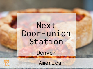 Next Door-union Station