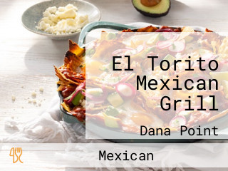 El Torito Mexican Grill