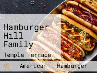 Hamburger Hill Family