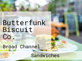 Butterfunk Biscuit Co.