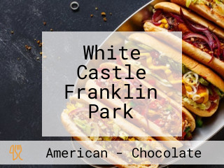 White Castle Franklin Park