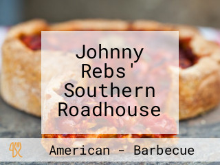 Johnny Rebs' Southern Roadhouse