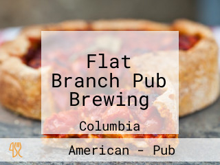 Flat Branch Pub Brewing