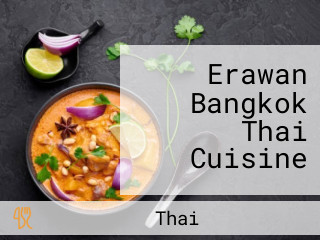 Erawan Bangkok Thai Cuisine